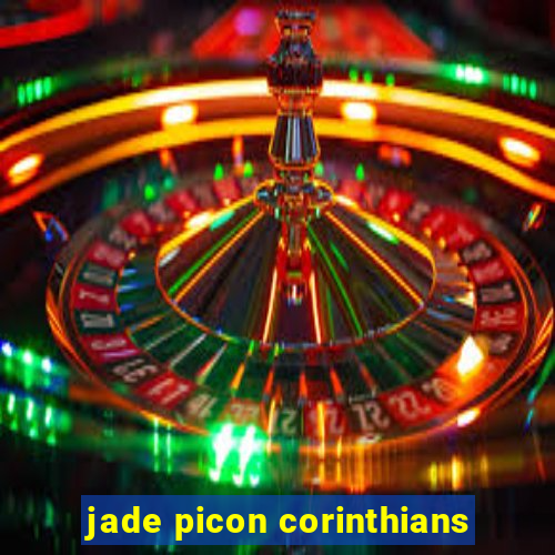 jade picon corinthians